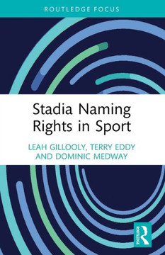 Stadia Naming Rights in Sport