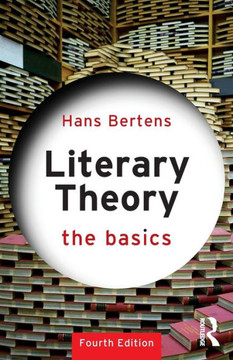 Literary Theory : The Basics Literary Theory : The Basics