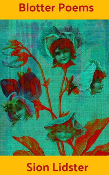 Blotter Poems