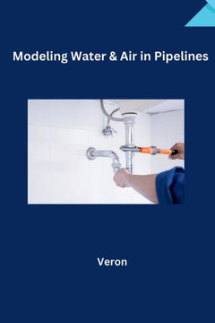 Safeguarding Pipelines : The Crucial Role of Air Pocket Management in Transient Flow