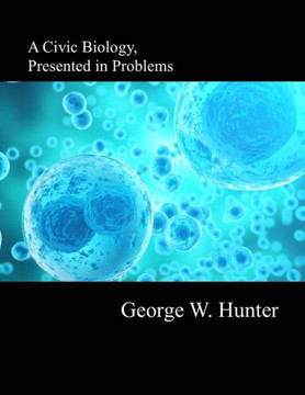 A Civic Biology A Civic Biology