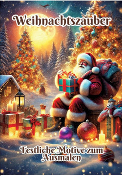 Weihnachtszauber : Festliche Motive Zum Ausmalen