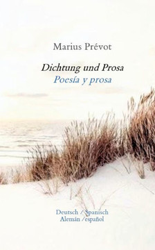 Dichtung und Prosa : Poesíe y prosa (Spanisch)