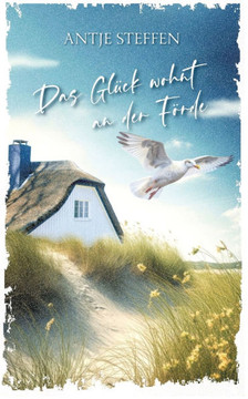 Das Glück wohnt an der Förde