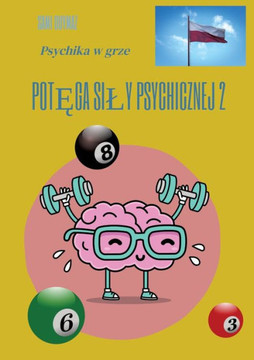 Potega sily psychicznej 2 : Psychika w grze
