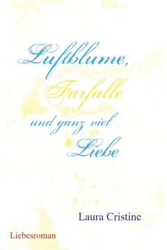 Luftblume, Farfalle und ganz viel Liebe