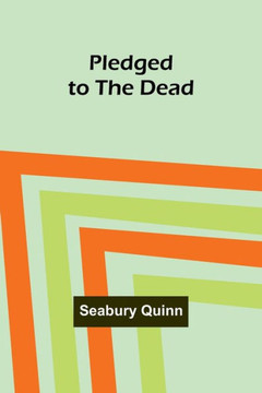 Pledged to the Dead