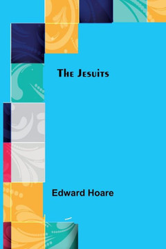 The Jesuits The Jesuits