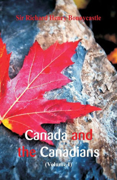 Canada and the Canadians Canada and the Canadians