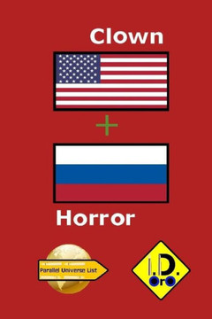 Clown Horror (Parallel Universe List 151)