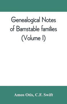 Genealogical Notes of Barnstable Families