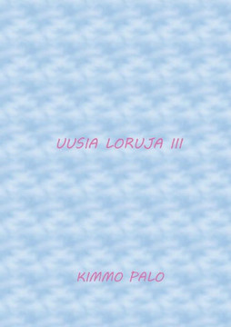 Uusia loruja III : 50 lorua vuodelta 2019