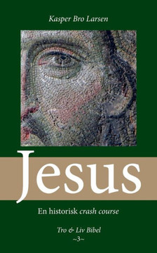 Jesus : En historisk crash course