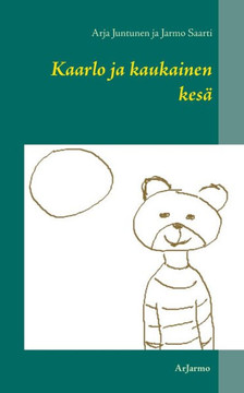 Kaarlo ja kaukainen kesä Kaarlo ja kaukainen kesä