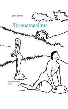 Koronamaailma : Poikkeusaikojen runot