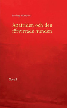 Apatriden och den förvirrade hunden