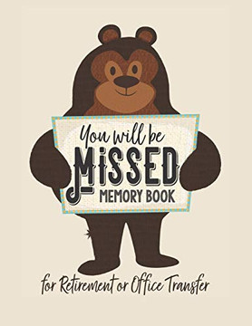 You Will Be Missed Memory Book For Retirement Or Office Transfer: Not Your Usual Jumbo Greeting Card (Not Your Usual Office Retirement Card)