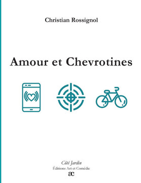 Amour et chevrotines Amour et chevrotines