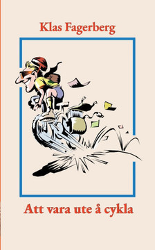 Att vara ute å cykla Att vara ute å cykla