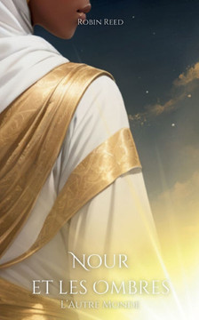 Nour et les Ombres : L'Autre Monde