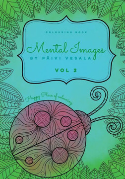 Mental Images vol 2 colouring book : Paperback version