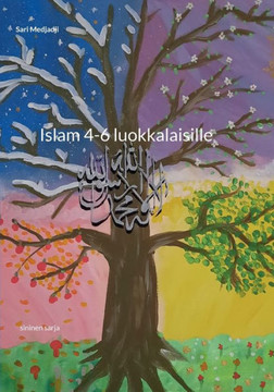 Islam 4-6 luokkalaisille : sininen sarja
