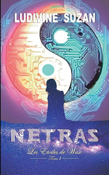Netras : Les Etoiles de Wax - tome 1