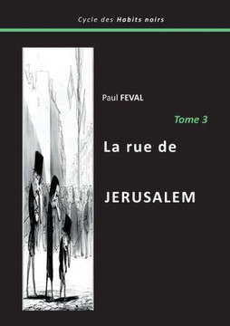 La rue de Jérusalem : Tome 3
