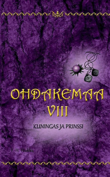 Ohdakemaa 8 : Kuningas ja prinssi