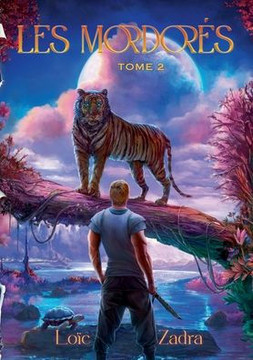 Les Mordorés Tome 2 : Deux frères en quête de leur destin Les Mordorés Tome 2 : Deux frères en quête de leur destin
