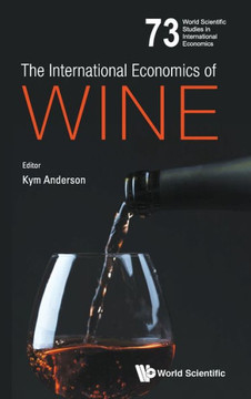 The International Economics of Wine The International Economics of Wine