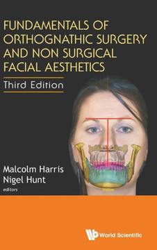 Fundamentals of Orthognathic Surgery (Third Edition)