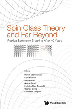 Spin Glass Theory and Far Beyond : Replica Symmetry Breaking After 40 Years
