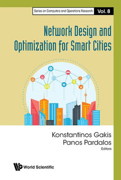 Network Design and Optimization for Smart Cities