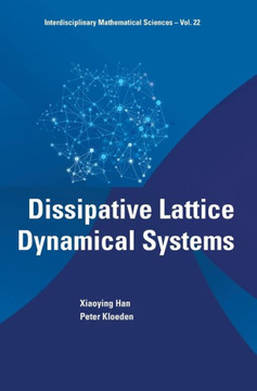Dissipative Lattice Dynamical Systems Dissipative Lattice Dynamical Systems
