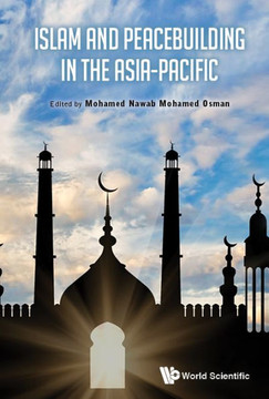 Islam and Peace-Building in the Asia-Pacific Region