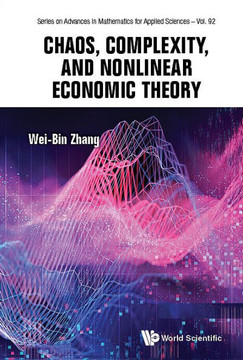 Chaos, Complexity, and Nonlinear Economic Theory Chaos, Complexity, and Nonlinear Economic Theory