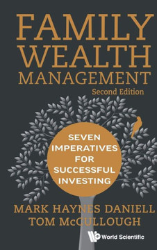 Family Wealth Management : Seven Imperatives for Successful Investing