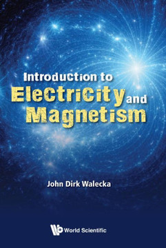 Introduction to Electricity and Magnetism Introduction to Electricity and Magnetism
