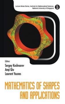 Mathematics of Shapes and Applications Mathematics of Shapes and Applications