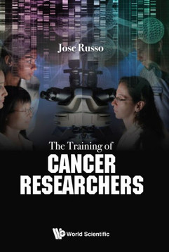 The Training of Cancer Researchers