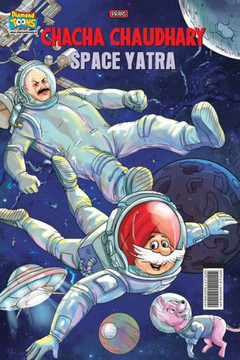 Chacha Chaudhary Space Yatra Chacha Chaudhary Space Yatra