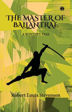 The Master of Ballantrae -A Winter's Tale The Master of Ballantrae -A Winter's Tale
