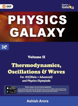 Physics Galaxy : Vol.2 - Thermodynamics, Oscillations & Waves 3rd Edition