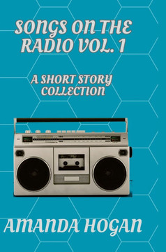 Songs on the Radio : Volume One Songs on the Radio : Volume One