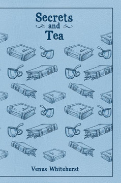 Secrets and Tea