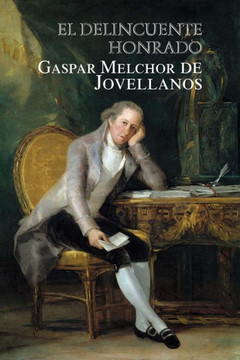 El delincuente honrado (Spanish Edition)
