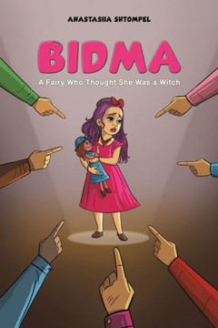 Bidma : A Fairy Who Thought She Was a Witch Bidma : A Fairy Who Thought She Was a Witch