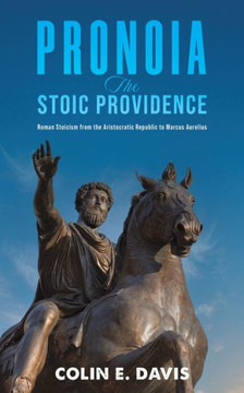 Pronoia : The Stoic Providence