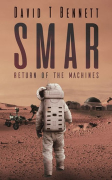 Smar : Return of the Machines